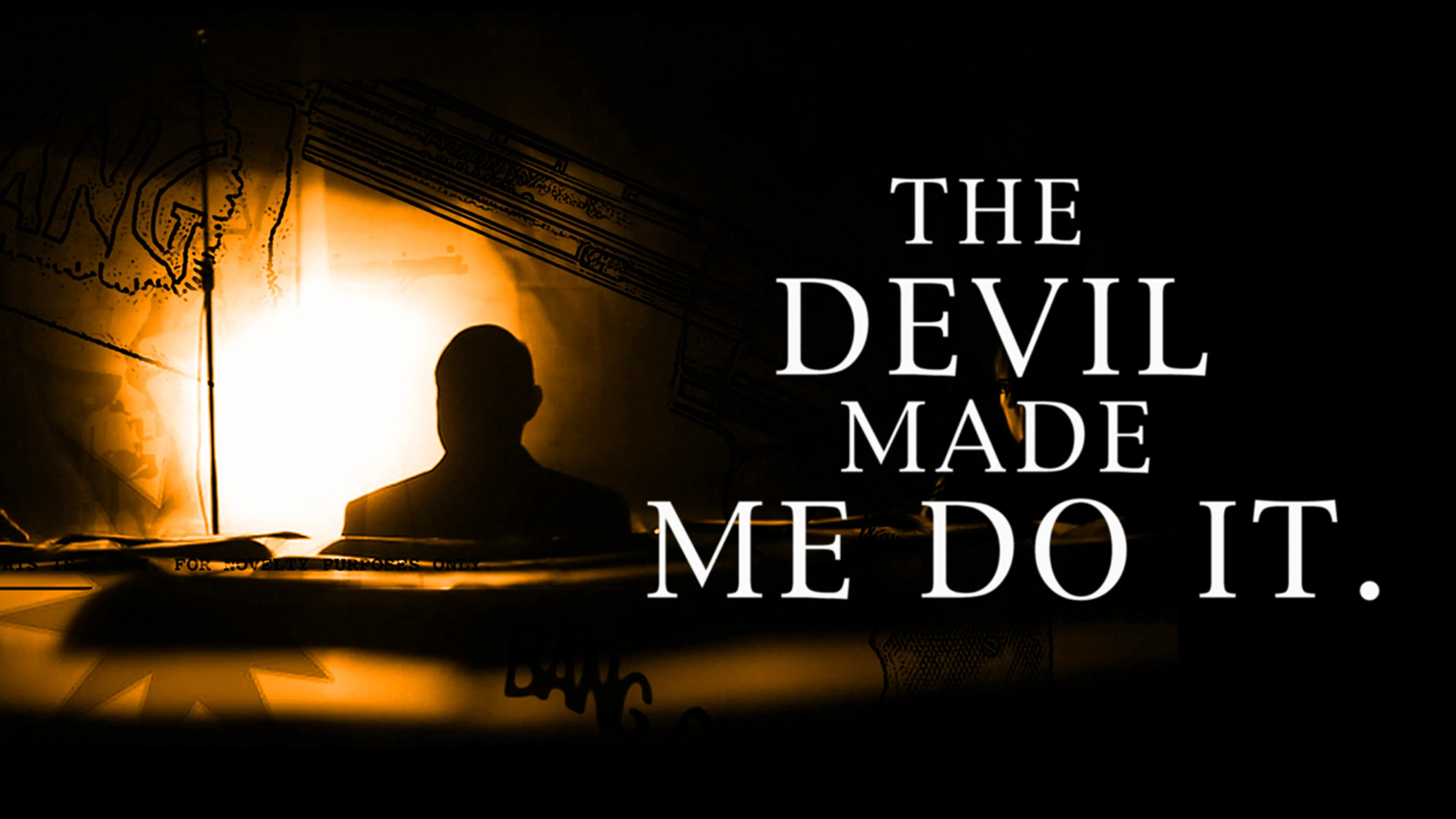 The Devil Made Me Do It poster